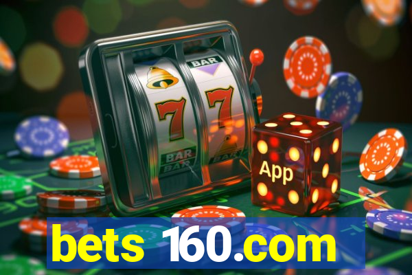 bets 160.com